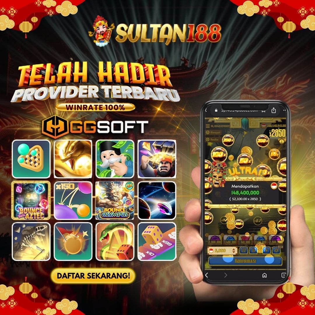 SULTAN188 | Login Akun Slot GGSoft Terbaru dengaan Sistem Privasi Aman image 1