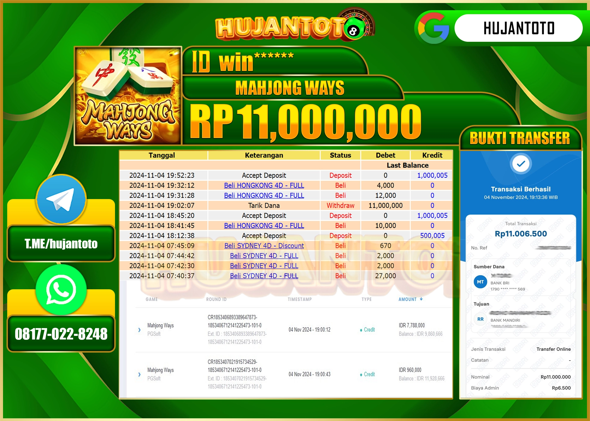 HUJANTOTO MENANG DI PERMAINAN SLOT PGSOFT MAHJONG WAYS  SEBESAR   - 11,000,000 - LUNAS