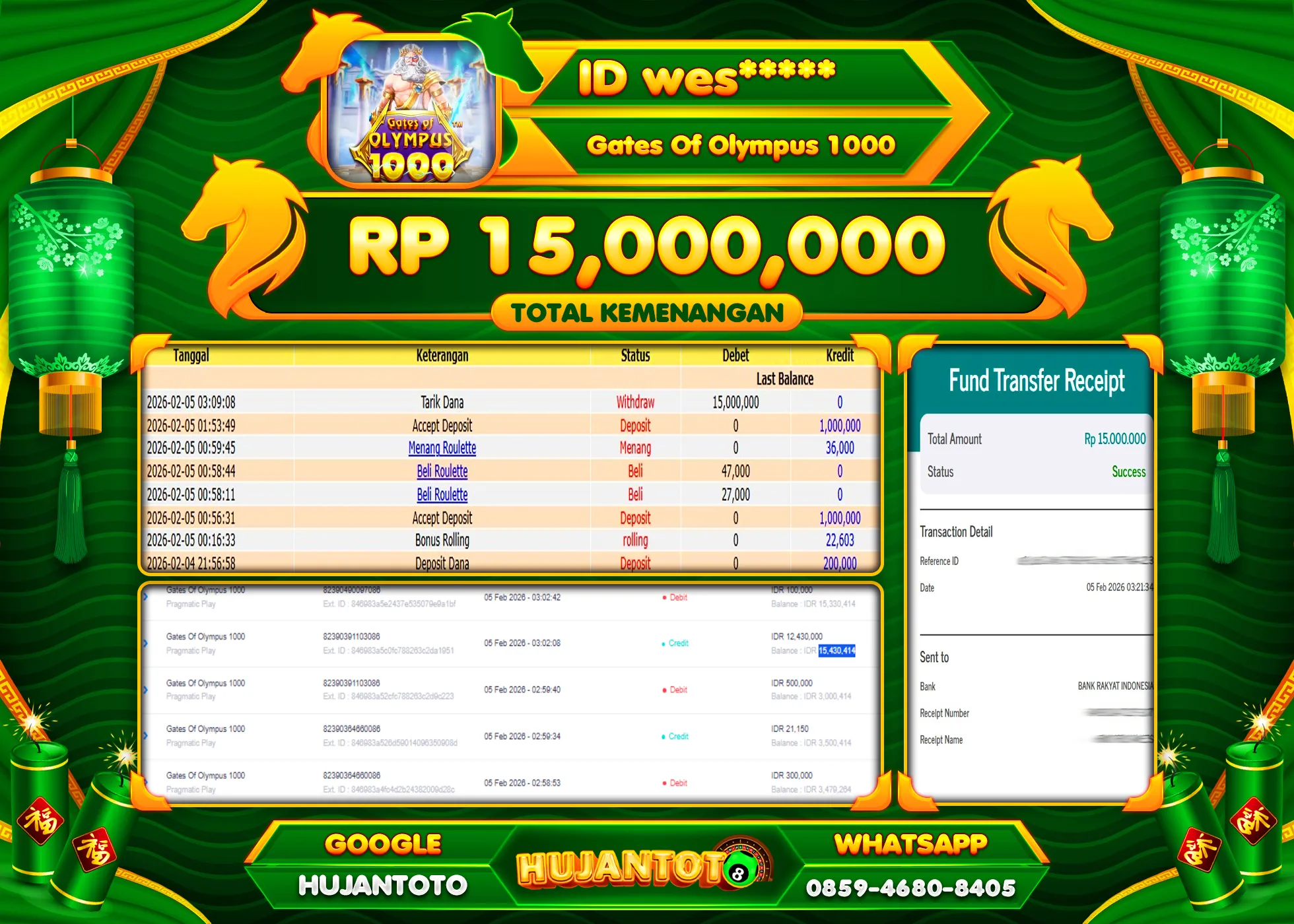 HUJANTOTO - BUKTI JACKPOT MENANG SLOT GATES  OF OLYMPUS 1000 Rp.15,000,000 - TERBAYAR LUNAS