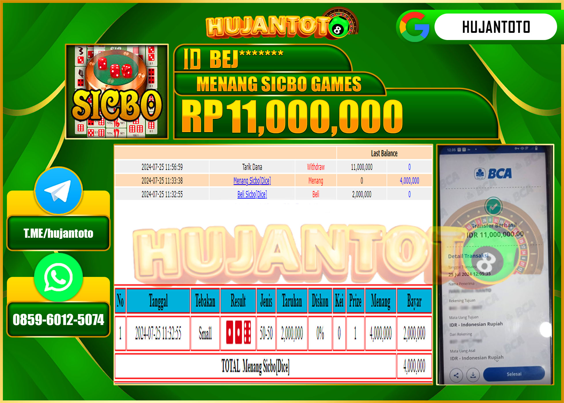 HUJANTOTO MENANG PERMAINAN LIVE CASINO SICBO GAMES 11.000.000 - LUNAS 