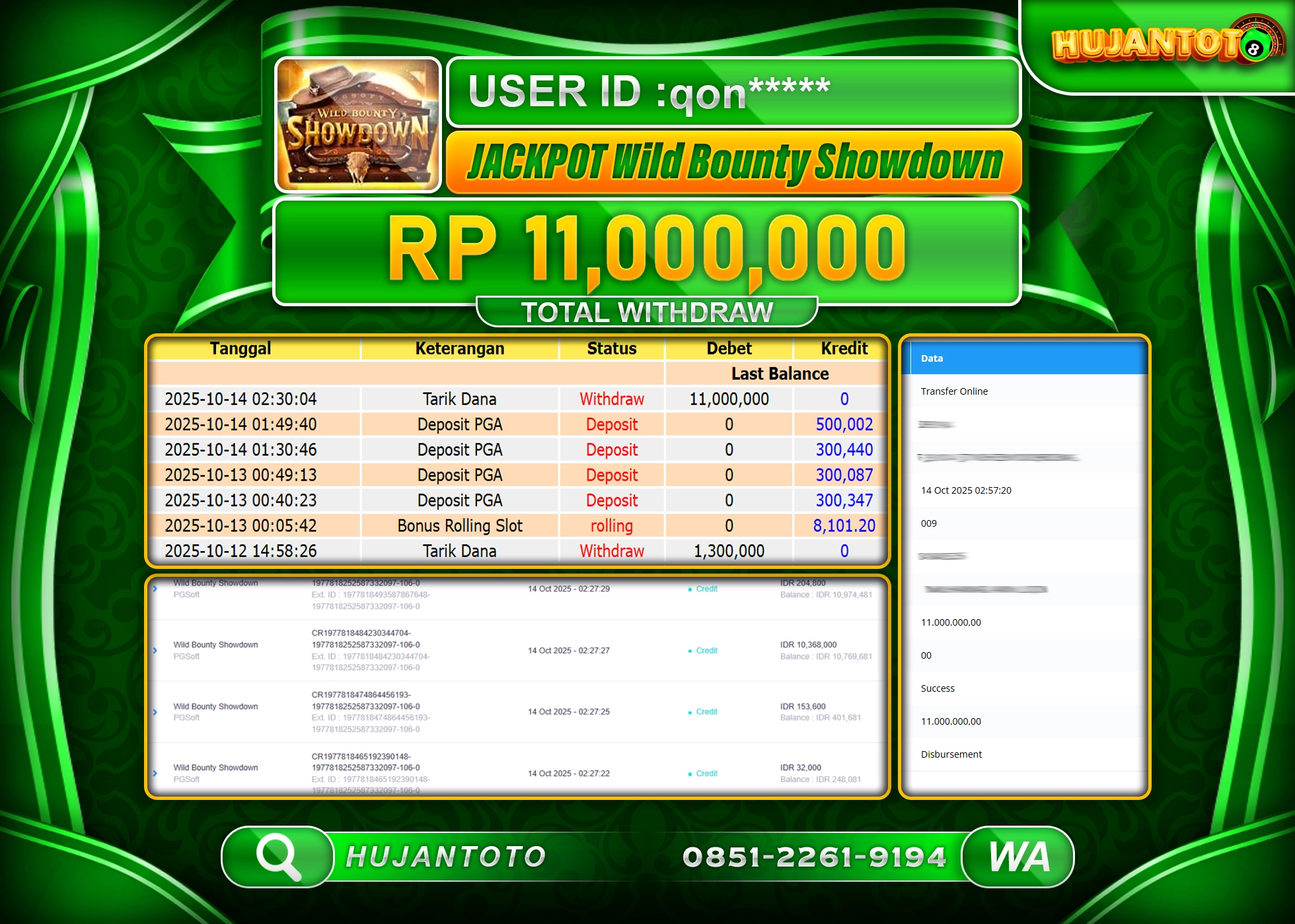HUJANTOTO - BUKTI JACKPOT MENANG SLOT WILD BOUNTY SHOWDOWN Rp.11,000,000 - TERBAYAR LUNAS
