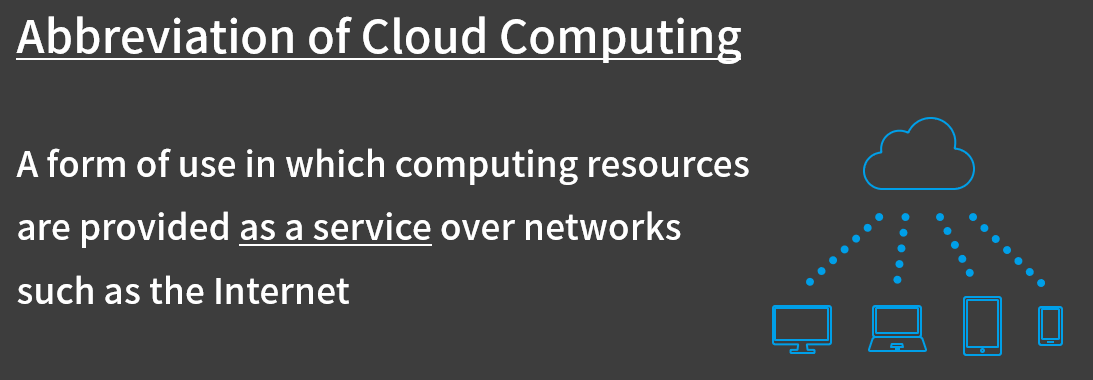 What is Cloud？