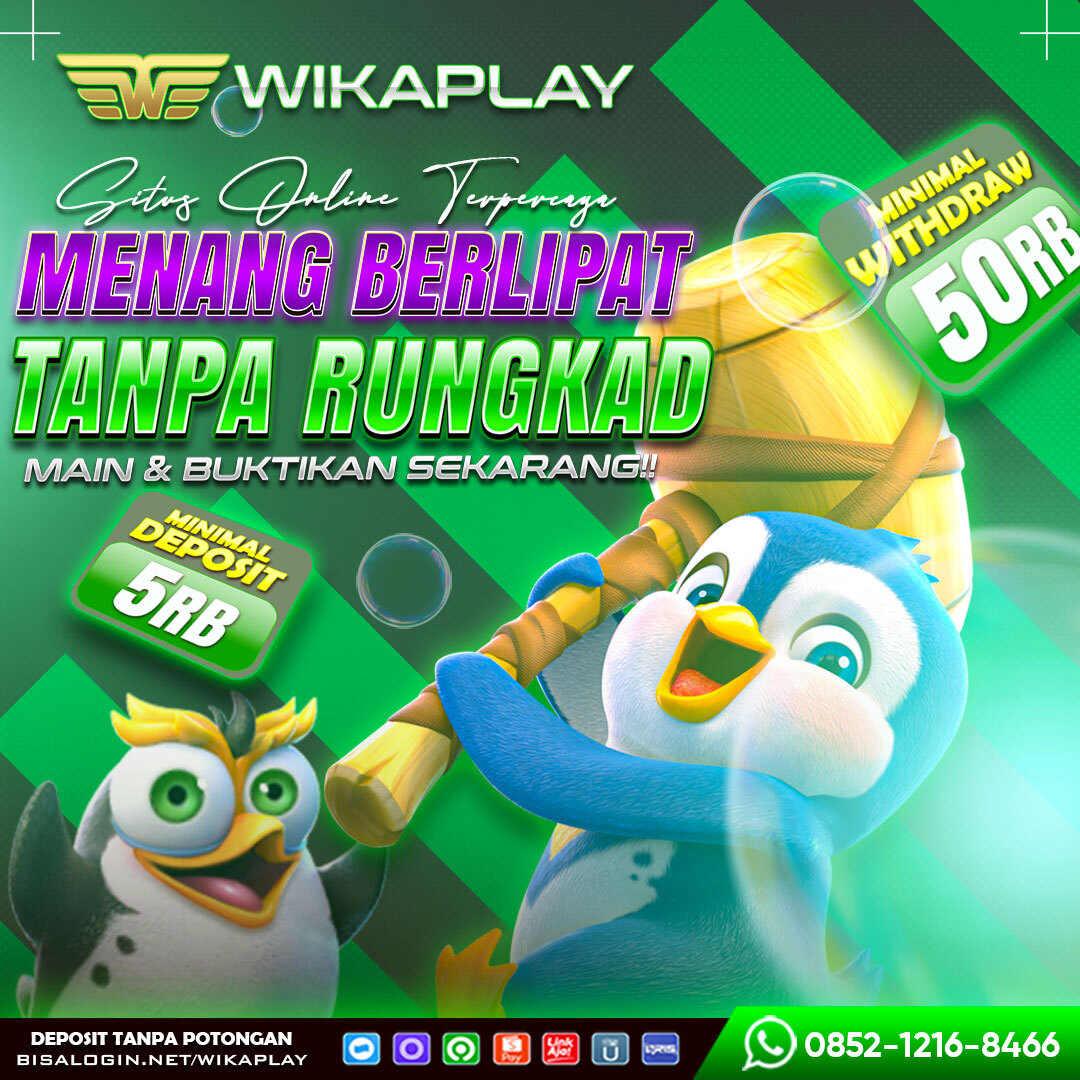 WIKAPLAY BANDAR SLOT ONLINE TERBESAR DI INDONESIA MUDAH MENANG BERKALI-KALI