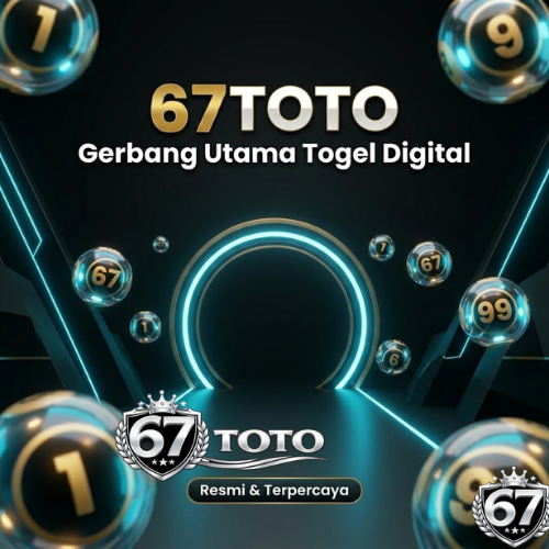 67TOTO > Gerbang Utama Toto Togel Resmi Dengan  Pasaran Terlengkap image 1