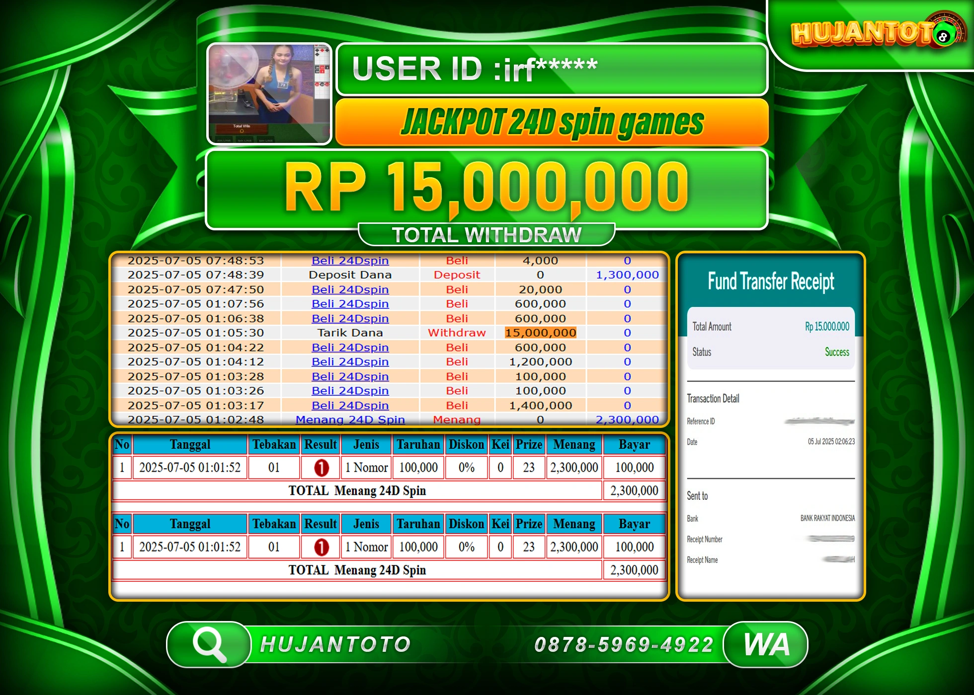 HUJANTOTO - BUKTI JACKPOT MENANG DI LIVE GAME 24D SPIN GAMES Rp.15,000,000 - TERBAYAR LUNAS