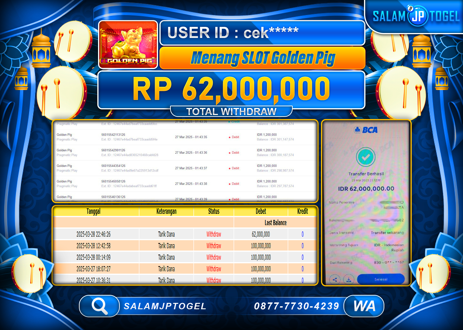 SALAMJPTOGEL MENANG GOLDEN PIG  Rp. 62,000,000 LUNAS