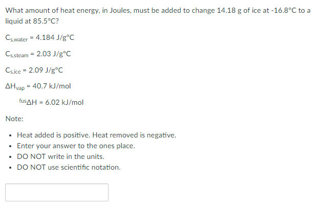 Solved What amount of heat energy, in Joules, must be added | Chegg.com