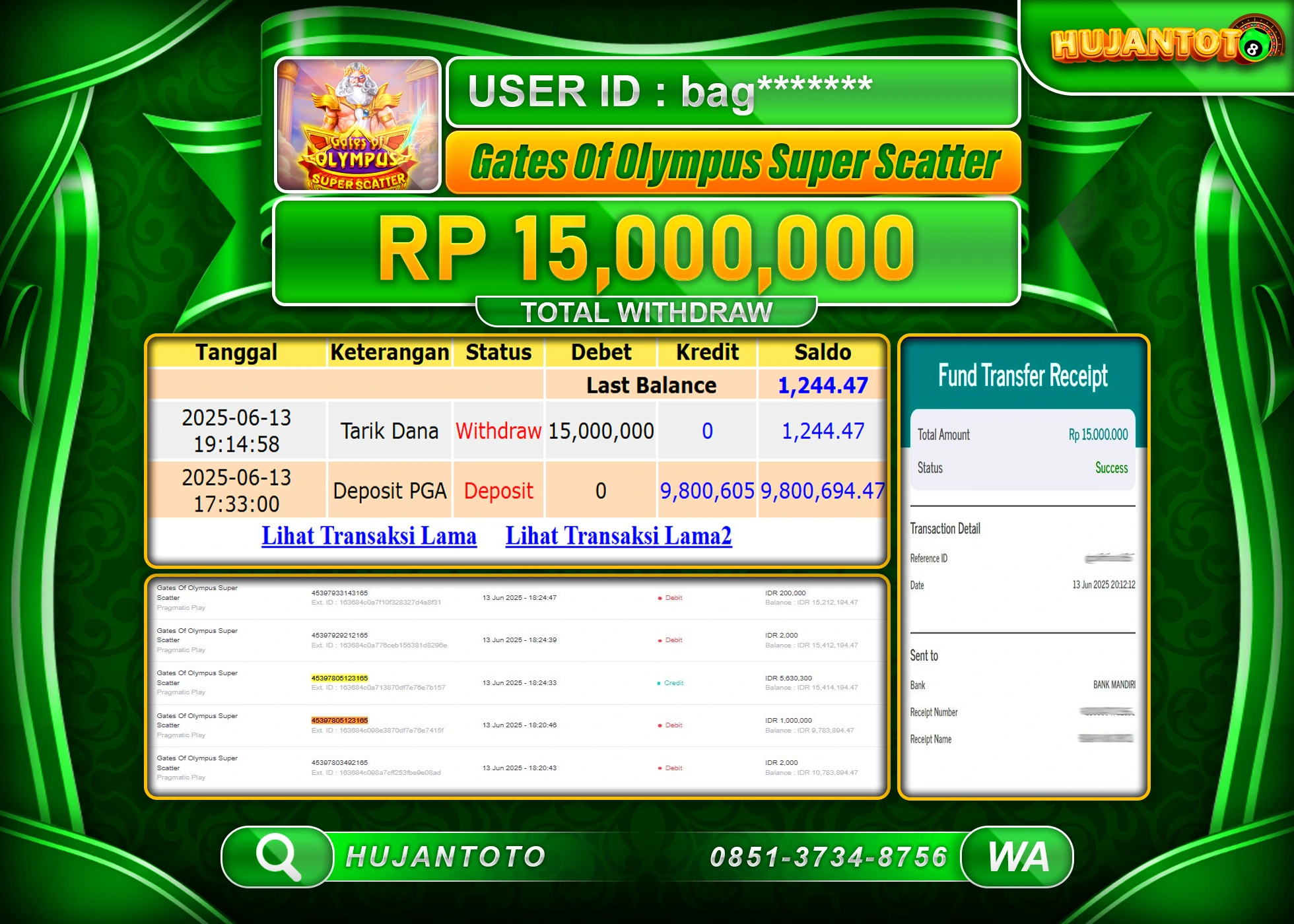 HUJANTOTO - BUKTI JACKPOT MENANG SLOT GATES OF OLYMPUS SUPER SCATTER Rp.15,000,000 - TERBAYAR LUNAS