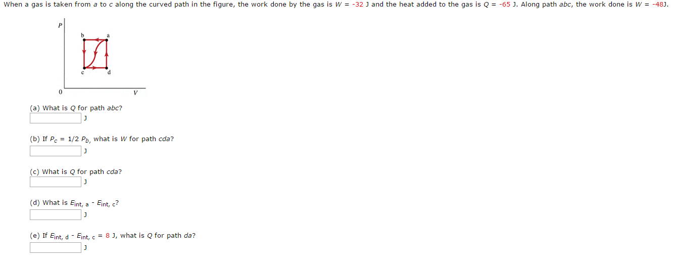 Solved When A Gas Is Taken From A To C Along The Curved P Chegg Com