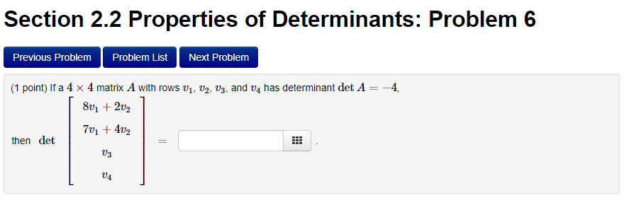 Solved Section 2 2 Properties Of Determinants Problem 6323