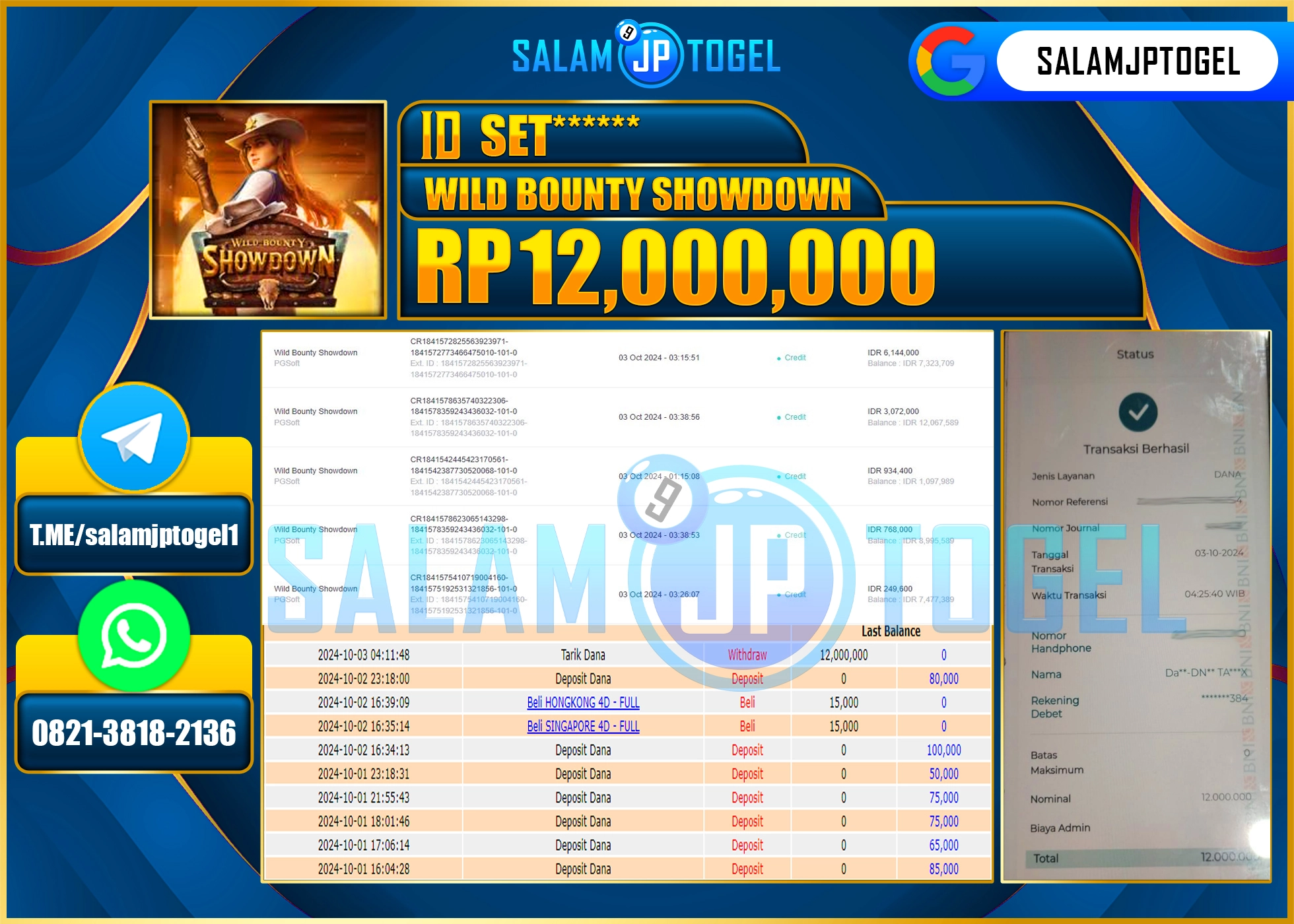 SALAMJPTOGEL MENANG Wild Bounty Showdown RP. 12,000,000 LUNAS