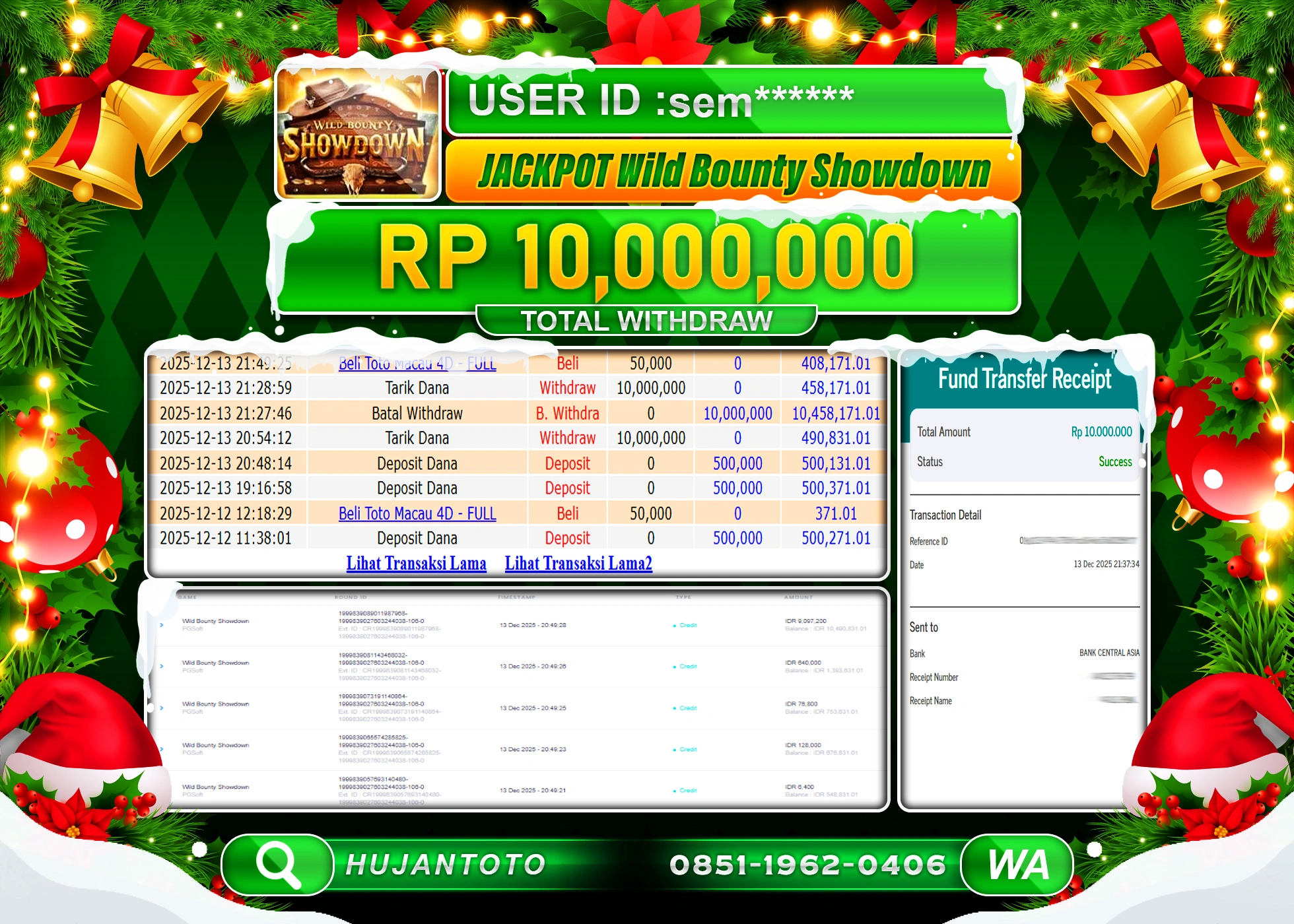 HUJANTOTO - BUKTI JACKPOT MENANG SLOT WILD BOUNTY SHOWDOWN Rp.10,000,000 - TERBAYAR LUNAS