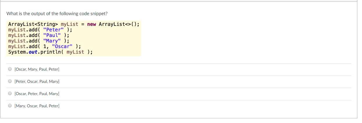 Solved What is the output of the following code snippet? | Chegg.com