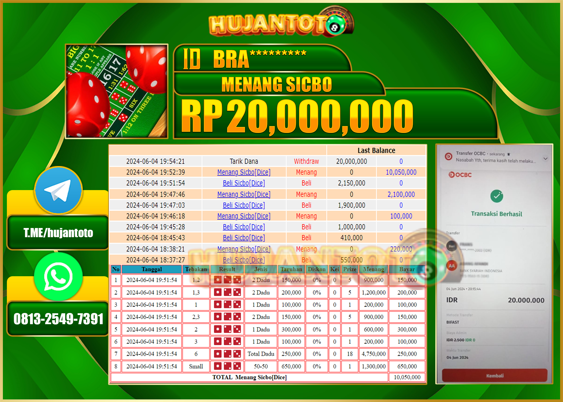 HUJANTOTO MENANG LIVE GAME SICBO 20.000.000 - LUNAS 