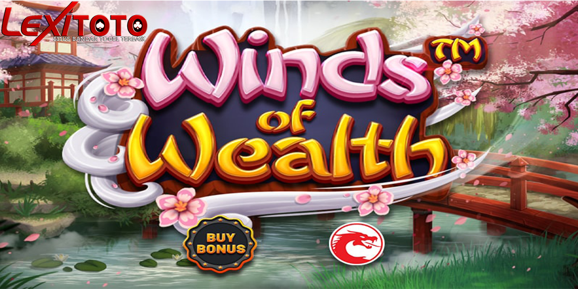 Menari Bersama Angin di Winds of Wealth – Slot dengan Jiwa Alam