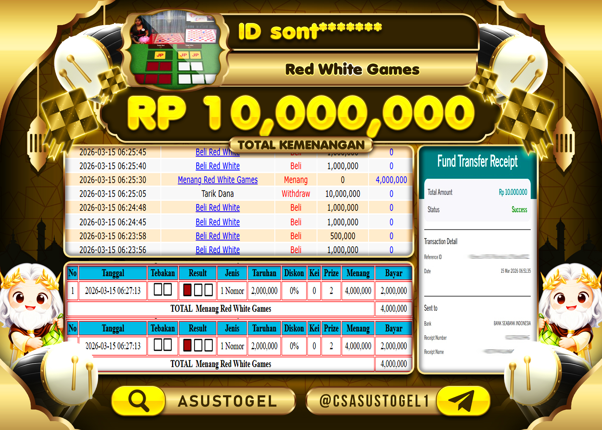 ASUSTOGEL KEMENANGAN DI RED WHITE GAMES IDN LIVE GAMES 10,000,000 - RUPIAH LUNAS