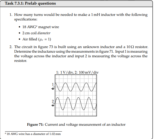 Solved Task 7.3.1: Prelab questions 1. How many turns would | Chegg.com