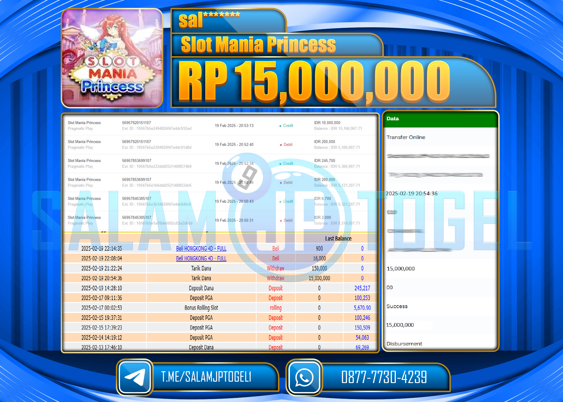 SALAMJPTOGEL MENANG SLOT MANIA PRINCESS Rp. 15,000,000  LUNAS