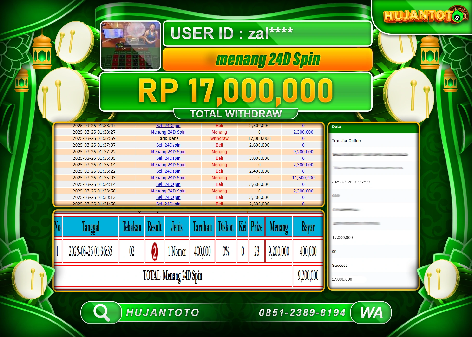 HUJANTOTO - BUKTI JACKPOT MENANG LIVEGAMES 24D SPIN Rp,17,000,000 - TERBAYAR LUNAS