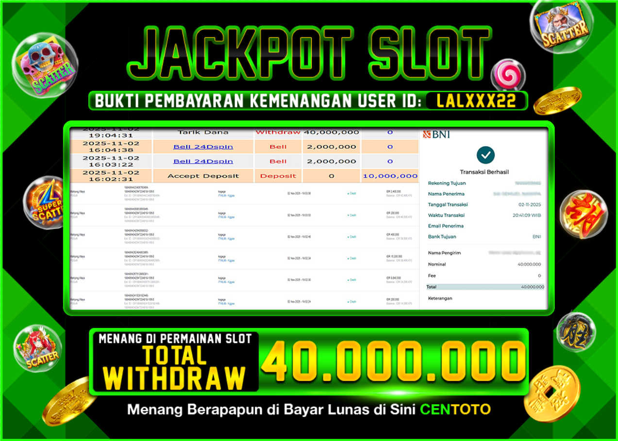 BUKTI JACKPOT SLOT CENTOTO RP.40.000.000,-LUNAS