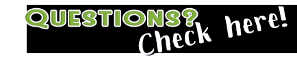 Have Questions? Check Here! graphic