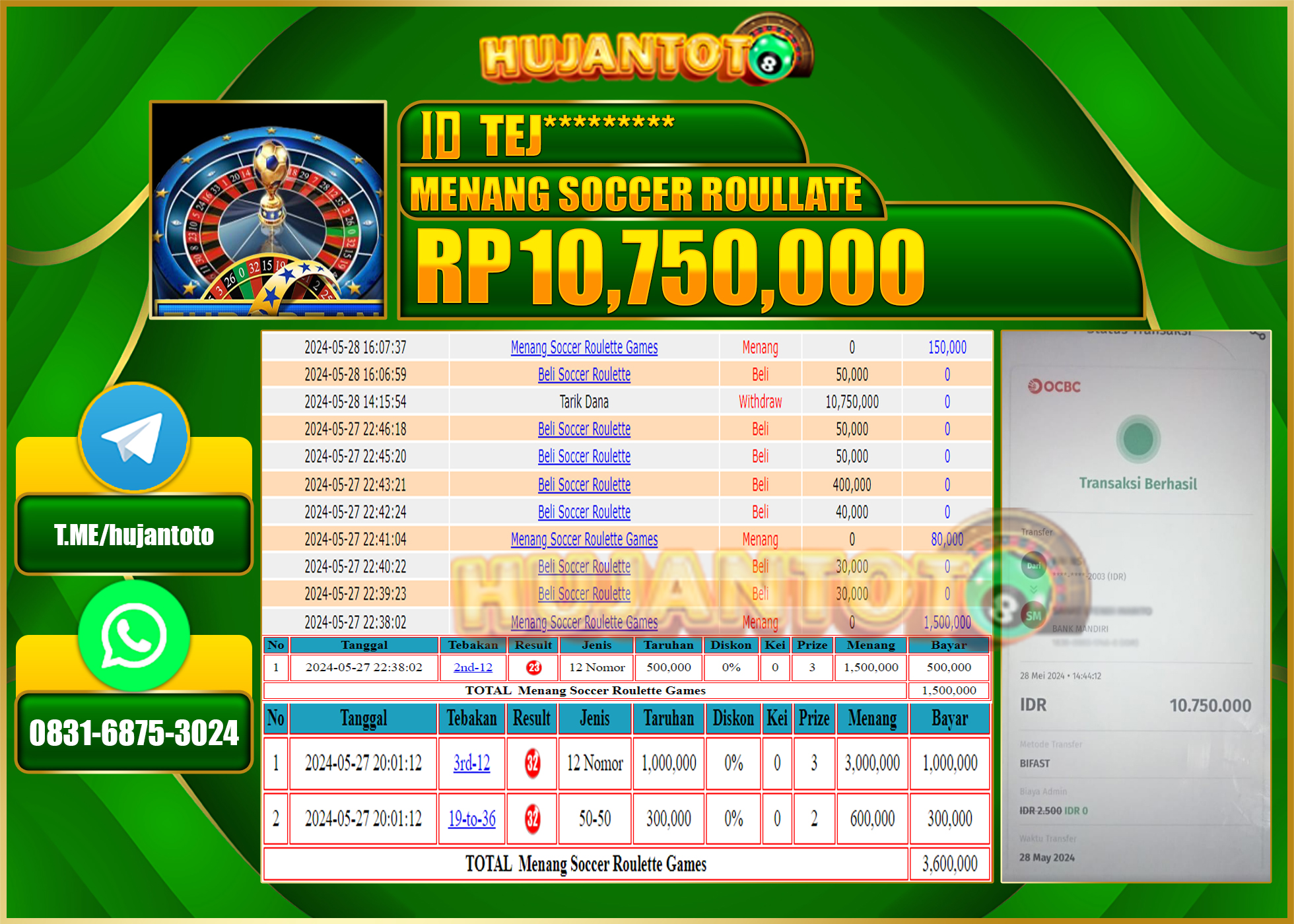 HUJANTOTO MENANG LIVE SOCCER ROULLATE  10,750,000 - LUNAS 