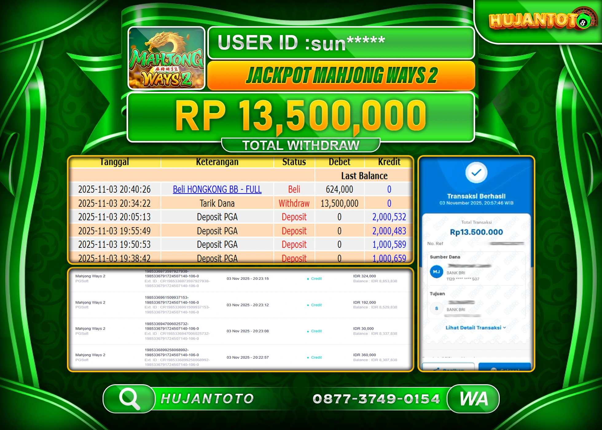 HUJANTOTO - BUKTI JACKPOT MENANG SLOT MAHJONG WAYS 2 Rp.13,500,000 - TERBAYAR LUNAS