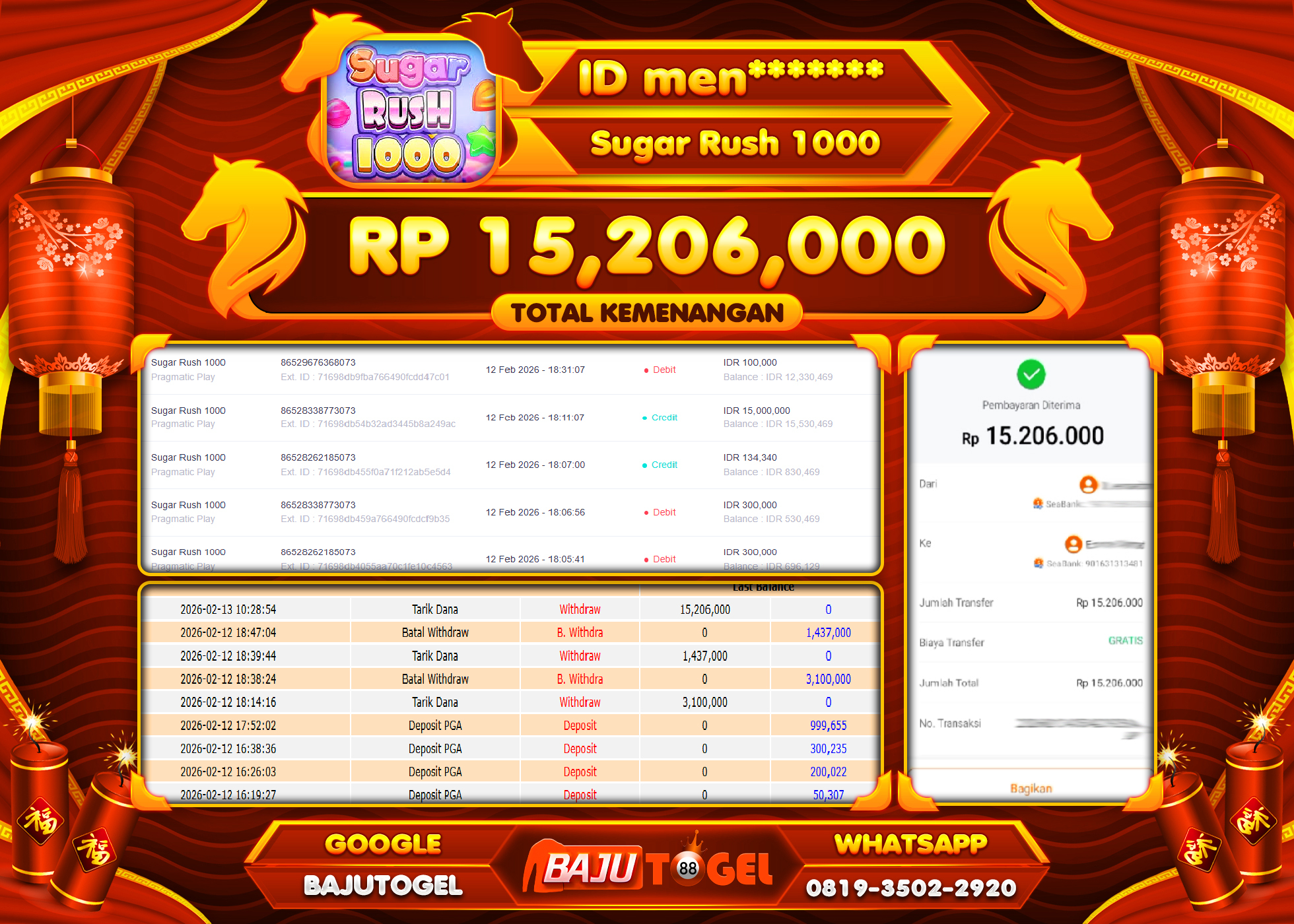 BAJUTOGEL KEMENANGAN DI SLOT SUGAR RUSH 1000 PRAGMATIC PLAY Rp.15,206,000 LUNAS