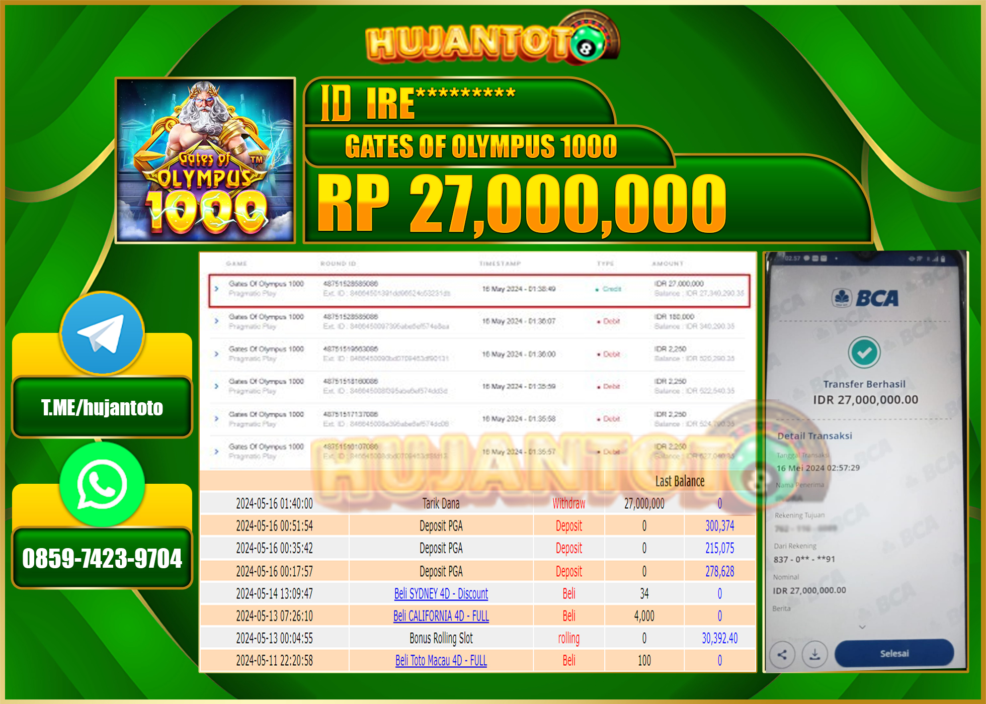 HUJANTOTO MENANG GATES OF OLYMPUS1000 27,000,000 - LUNAS 