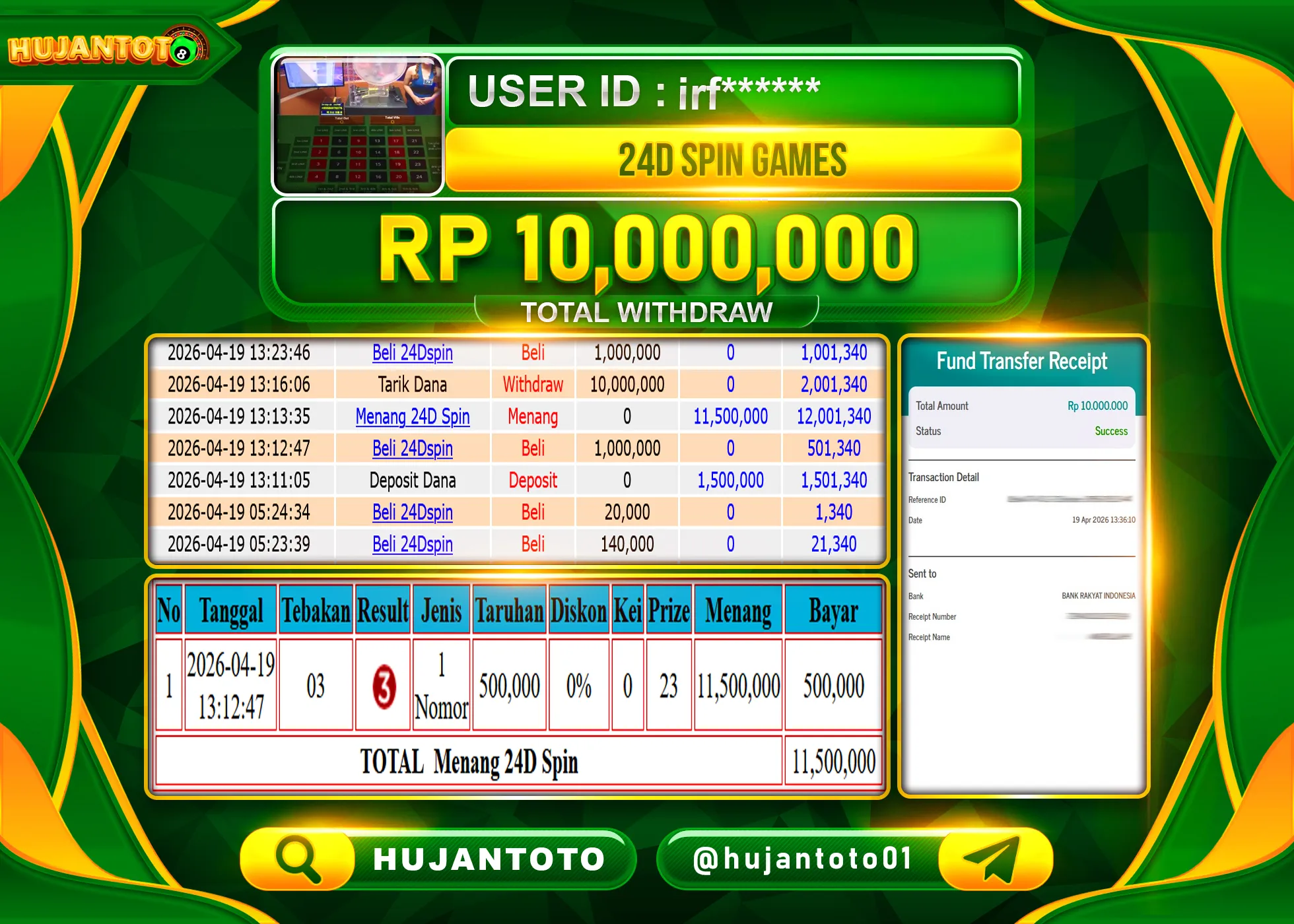 HUJANTOTO - BUKTI JACKPOT MENANG LIVEGAMES 24D SPIN  Rp.10,000,000 - TERBAYAR LUNAS