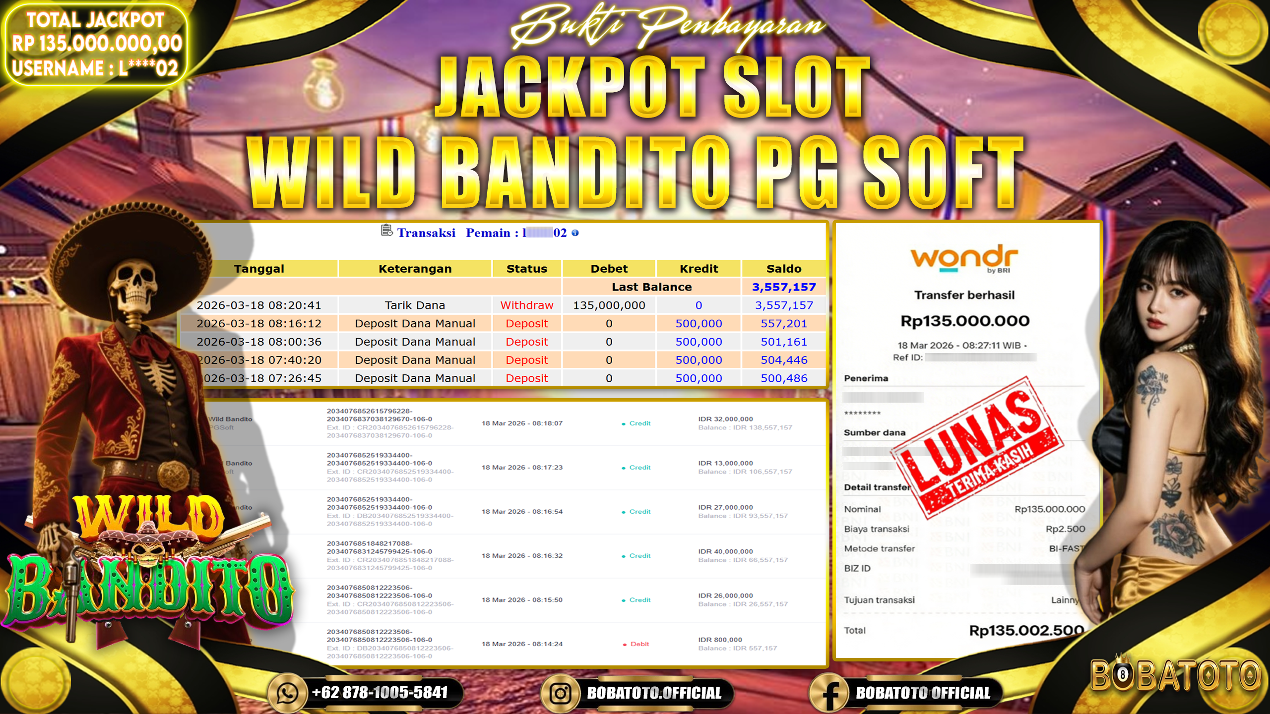 BOBATOTO JACKPOT SLOT WILD BANDITO PG SOFT Rp.135,000,000,- LUNAS!!