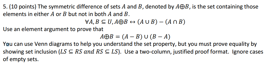 Solved: The Symmetric Difference Of Sets A And B, Denoted | Chegg.com