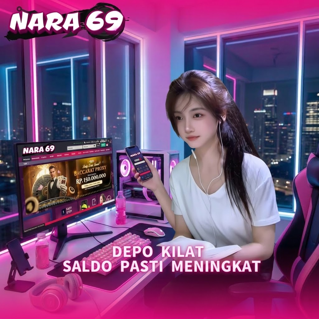 NARA69 Perkalian Hingga 1.000 Sampai 10.000 Pasti Dapat Hingga Sensational