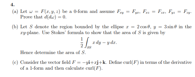 Solved 4. (a) Let w-F(x,y, z) be a 0-form and assume Fry Fy, | Chegg.com