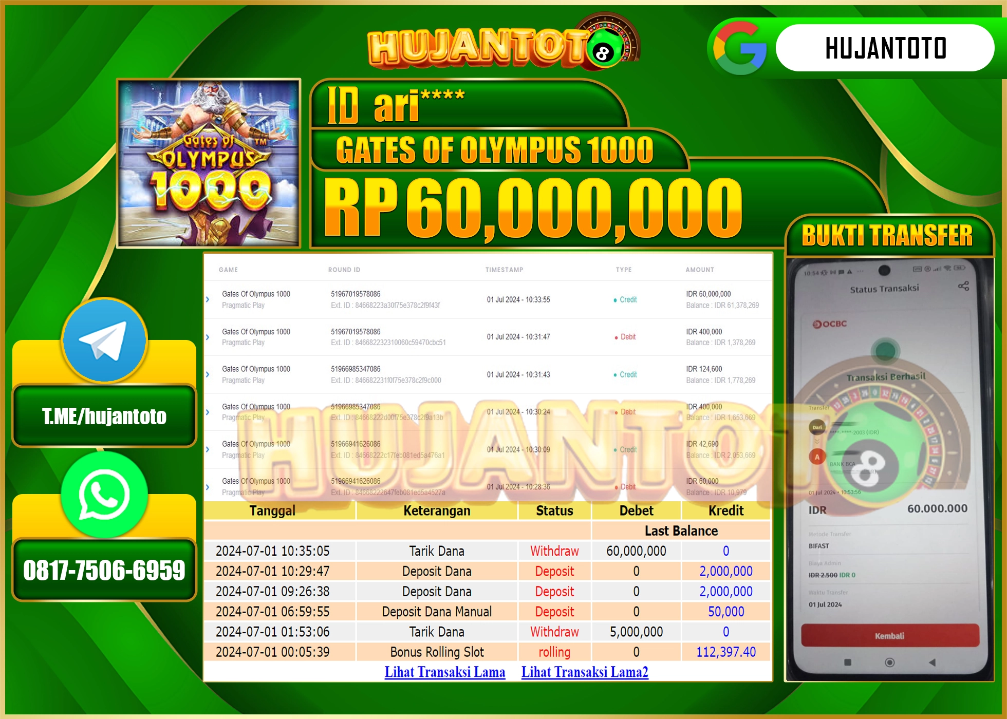 HUJANTOTO MENANG SLOT GATES OF OLYMPUS 1000, 60,000,000 - LUNAS 