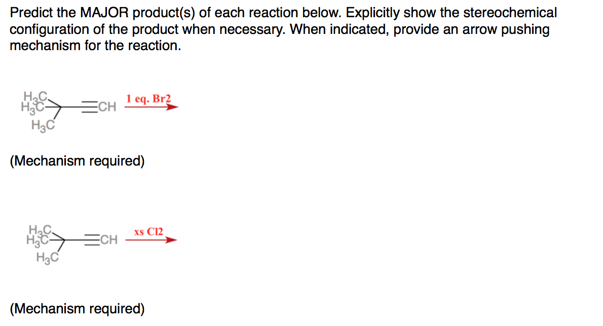 Solved Predict The MAJOR Product(s) Of Each Reaction Belo