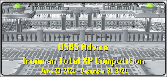 OSRS Advice Ironman Total XP Competition 43fd021e26ca8f0b9f4298d95a1a3830