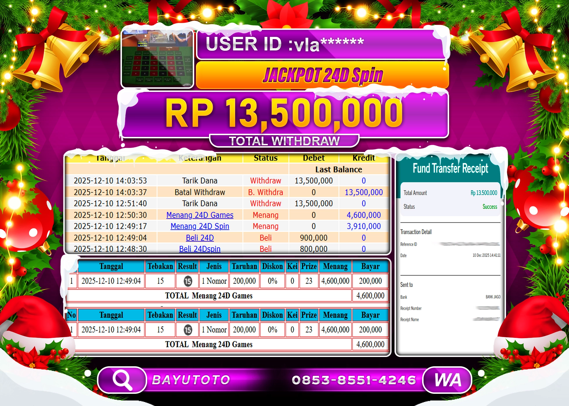 SELAMAT MEMBER SETIA BAYUTOTO JACKPOT DI LIVEGAMES 24D SPIN Rp. 13,500,000 LUNAS