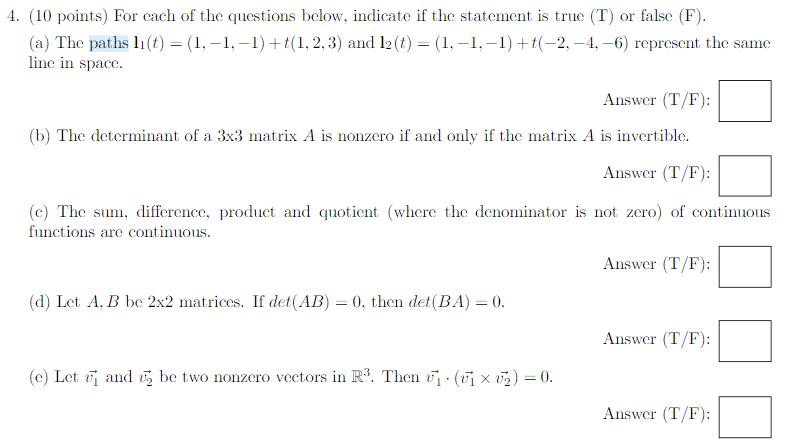 Solved For each of the questions below, indicate if the | Chegg.com