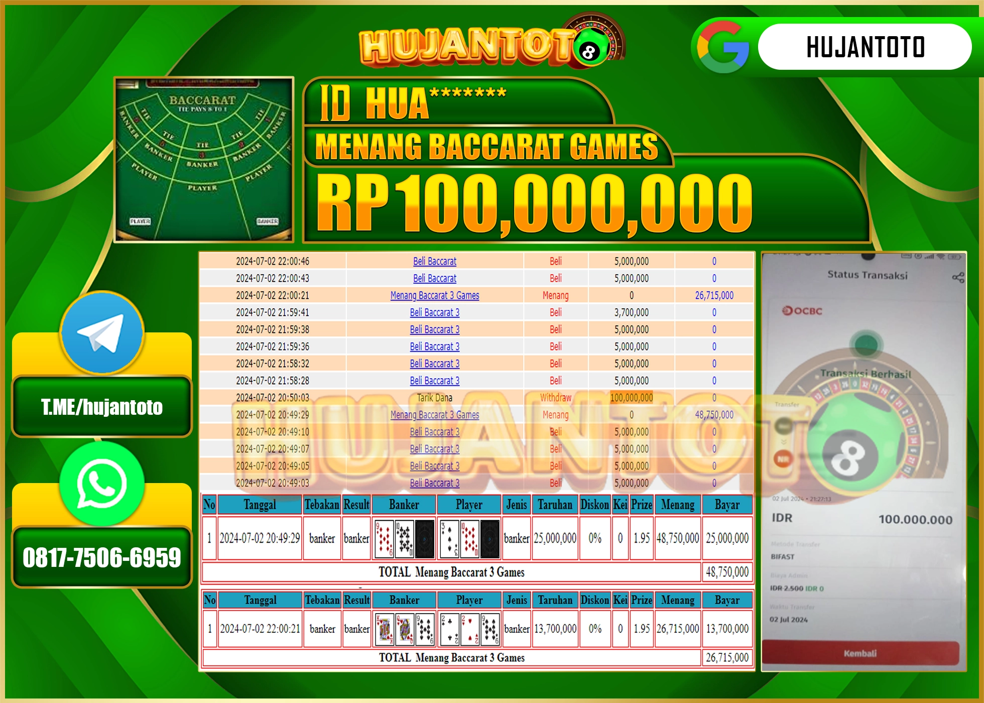 HUJANTOTO MENANG LIVE CASINO BACCARAT GAMES 100,000,000 - LUNAS 
