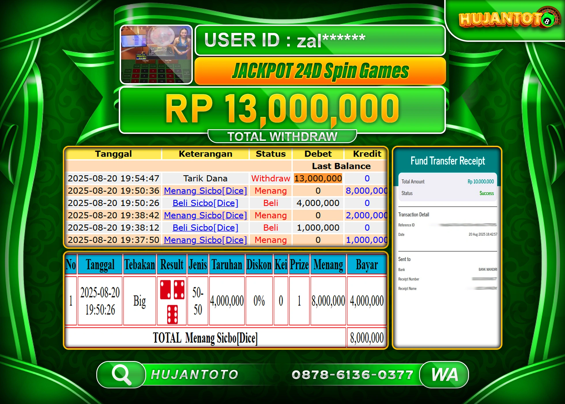 HUJANTOTO - BUKTI JACKPOT MENANG  PERMAINAN 24D SPIN GAMES Rp.13,000,000 - TERBAYAR LUNAS