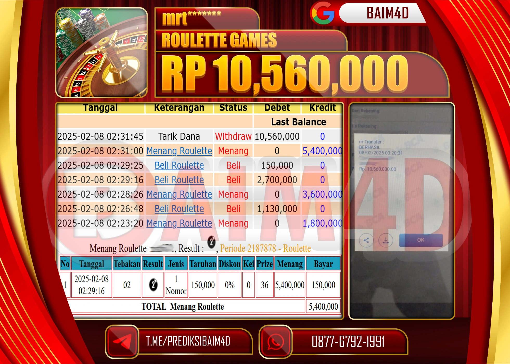 BAIM4D MENANG  MENANG ROULLETE GAMES   Rp.10.560,000.