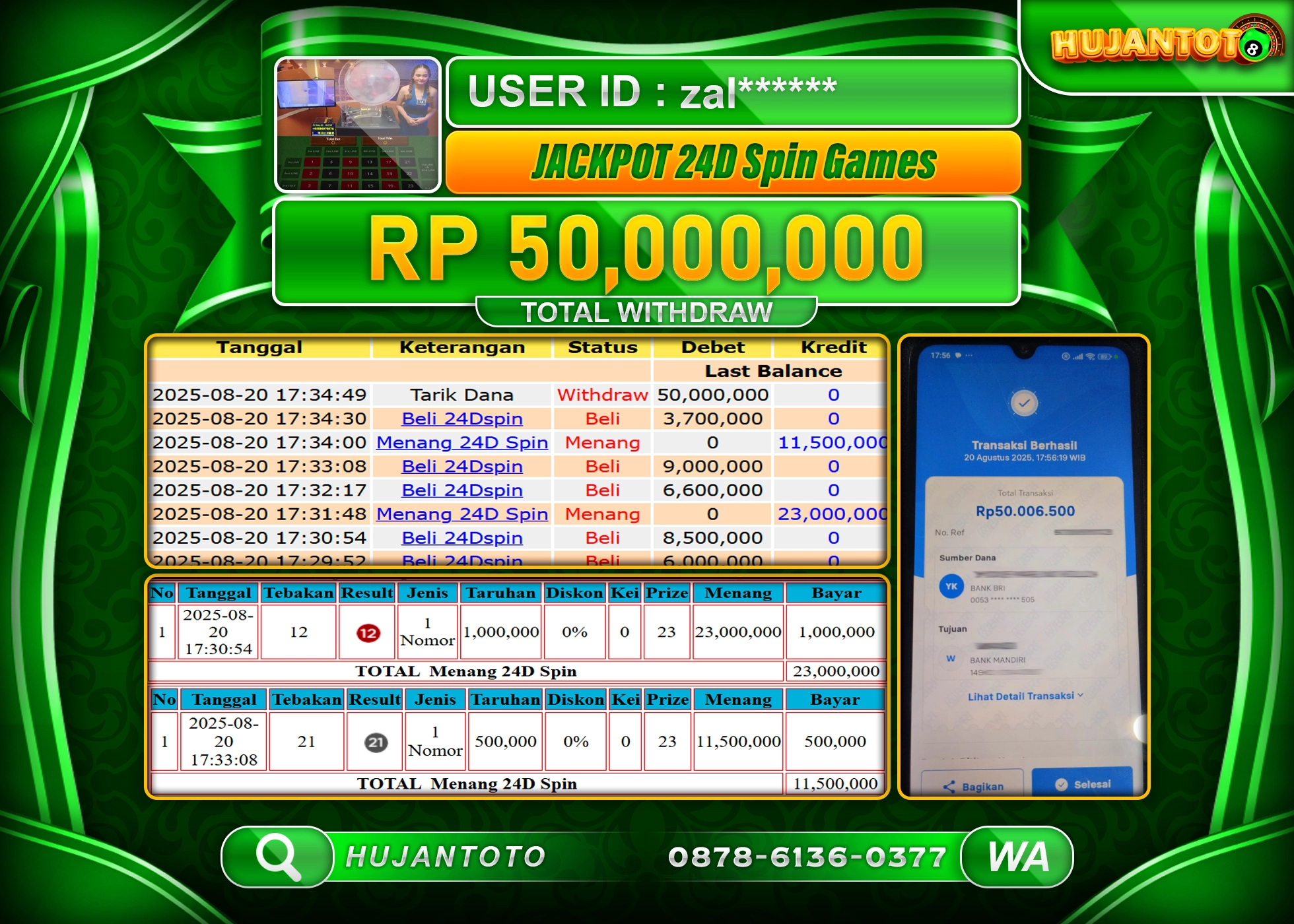 HUJANTOTO - BUKTI JACKPOT MENANG  PERMAINAN 24D SPIN GAMES Rp.50,000,000 - TERBAYAR LUNAS