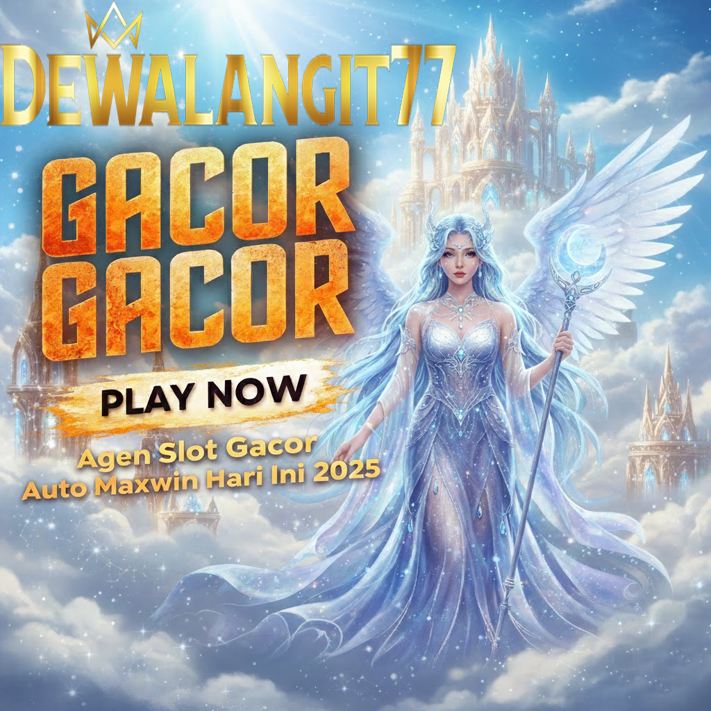 DEWALANGIT77: Platform Pemain Dewa Slot RTP Akurat Pasti Jp 2026!