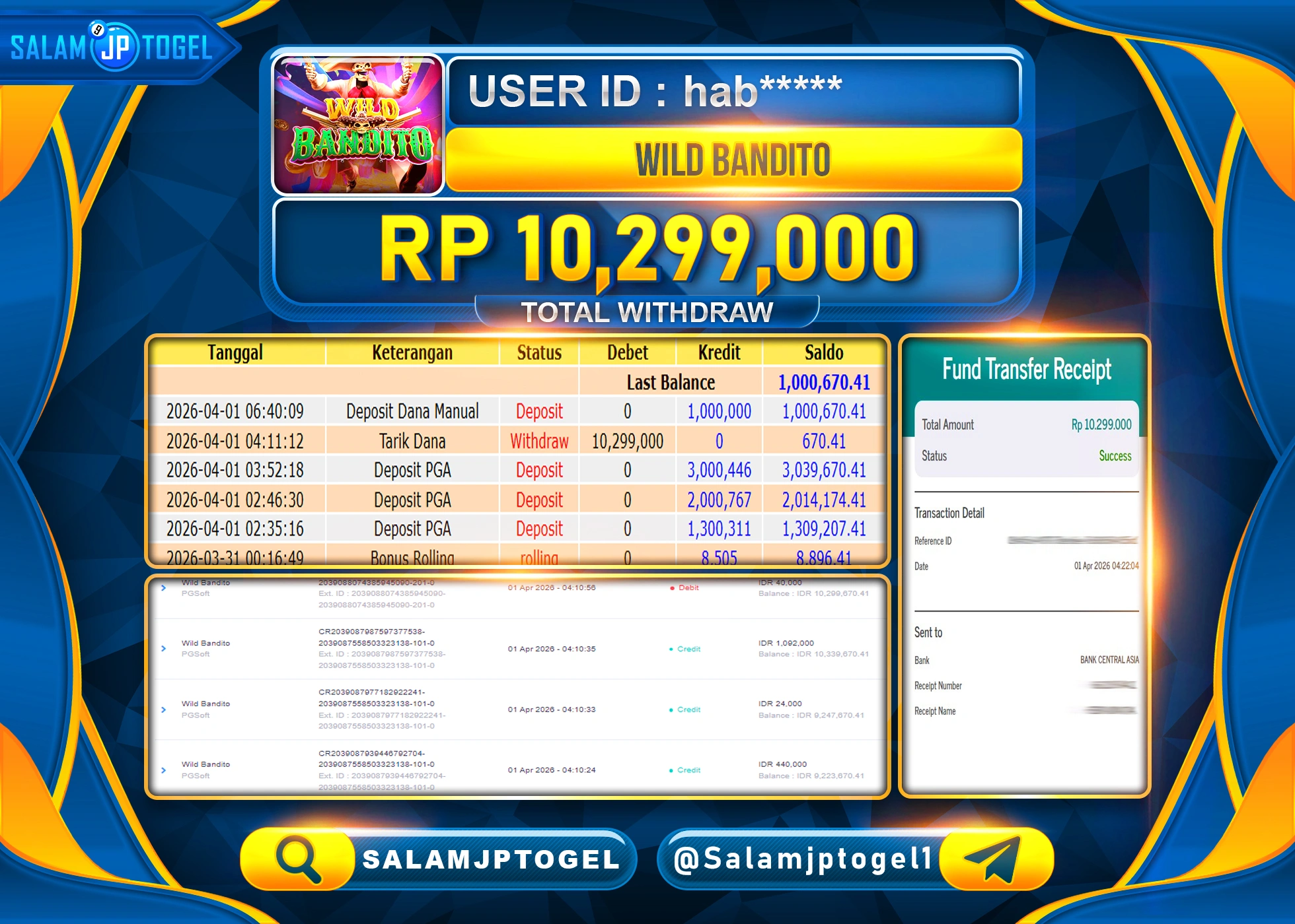 SALAMJPTOGEL MENANG JACKPOT SLOT WILD BANDITO  PGSOFT Rp.10,299,000 - LUNAS