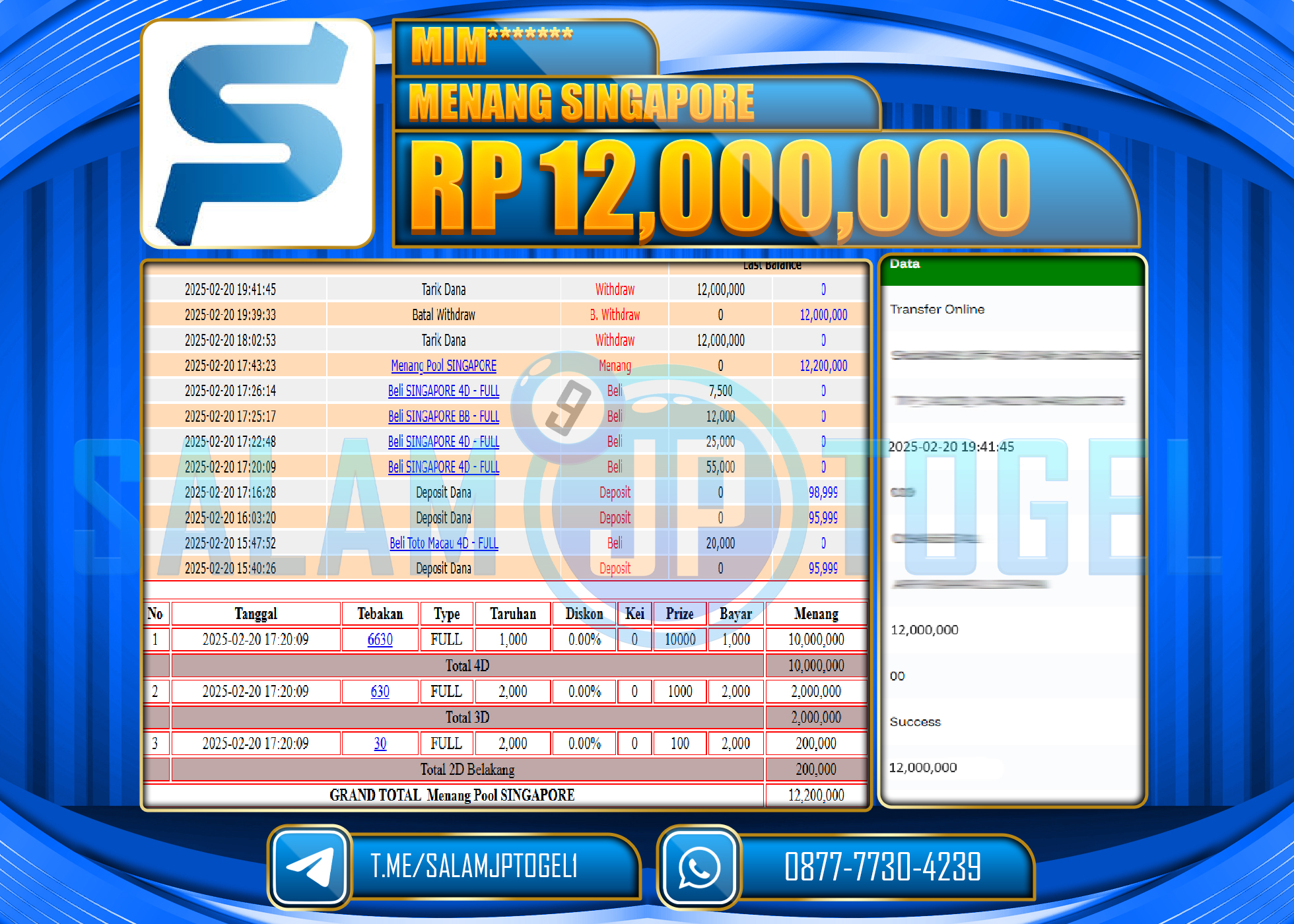 SALAMJPTOGEL MENANG TOGEL SINGAPORE Rp. 12,000,000  LUNAS