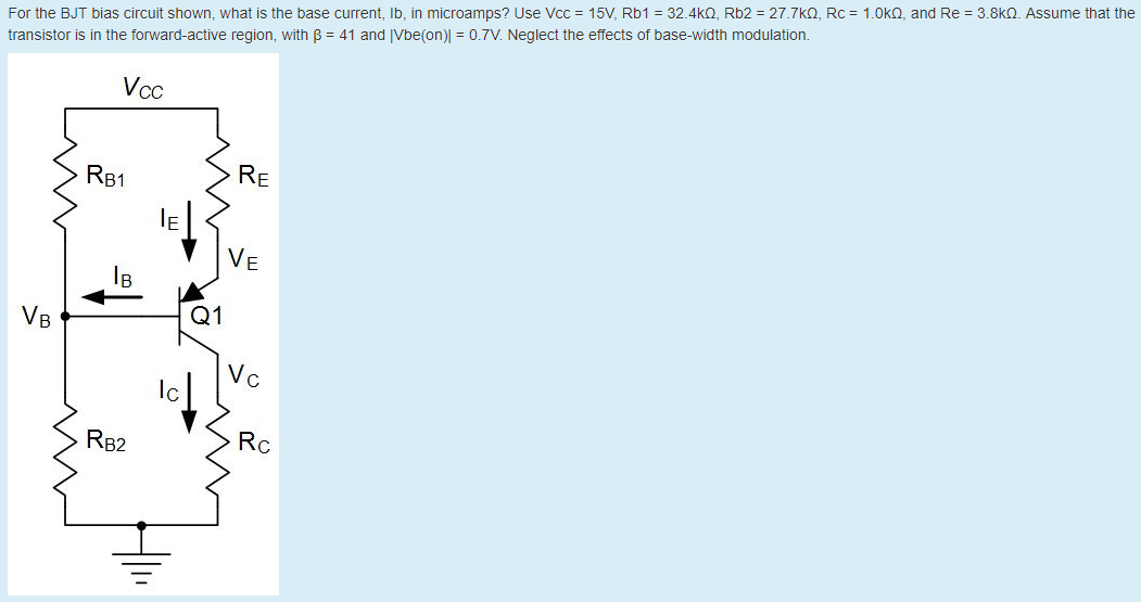 Solved For the BJT bias circuit shown, what is the base
