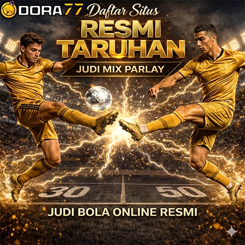 DORA77 ≫ Akses Utama Situs Slot Gacor Dan Tempat Taruhan Judi Bola Online Resmi Akses Cepat Stabil 