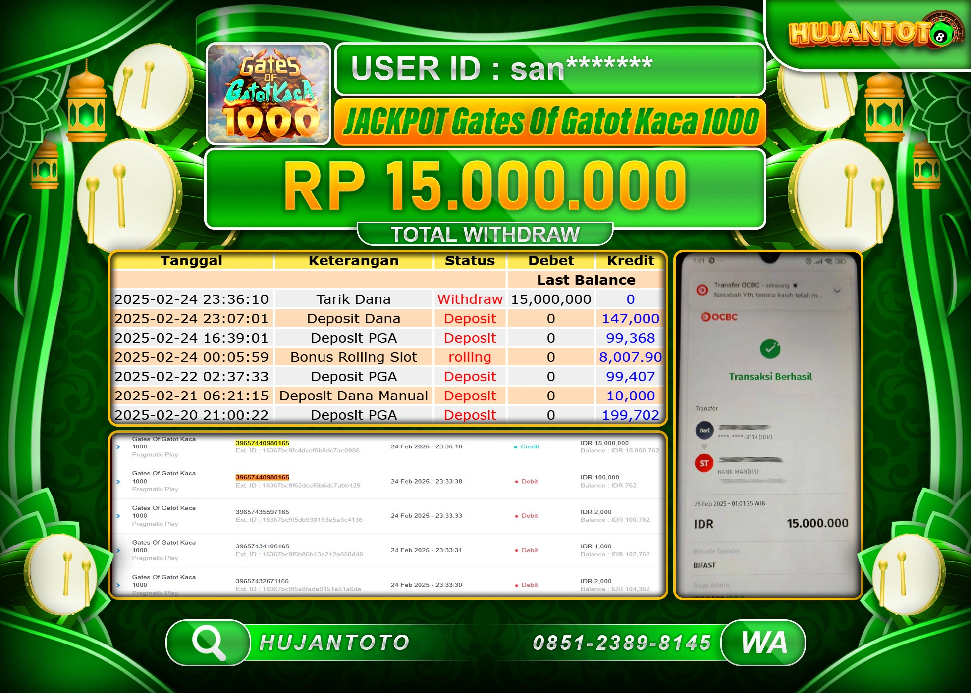 HUJANTOTO - BUKTI JACKPOT MENANG SLOT GATES OF GATOT KACA 1000  Rp,15,000,000 - TERBAYAR LUNAS