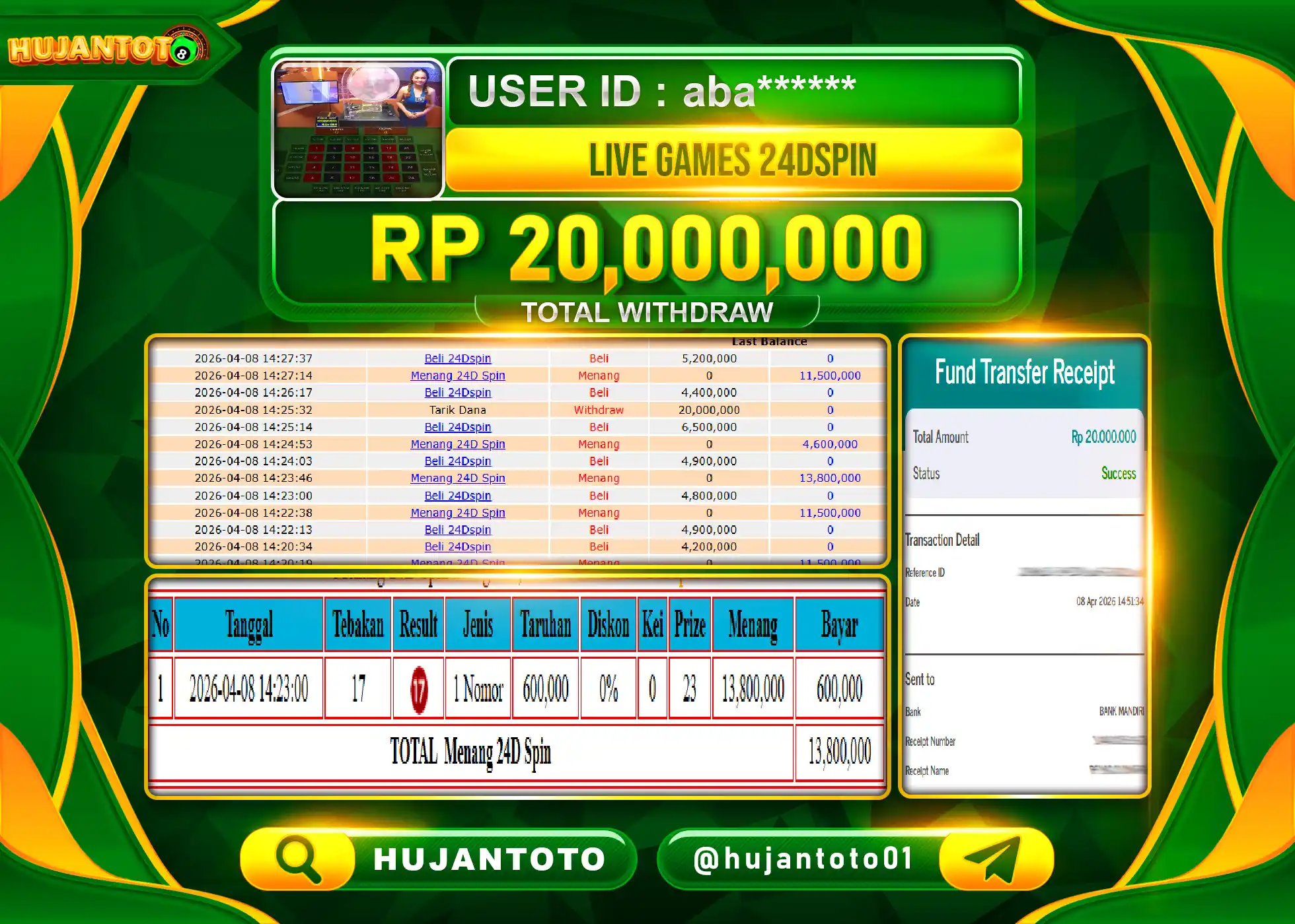 HUJANTOTO - BUKTI JACKPOT MENANG JACKPOT LIVE GAME 24D SPIN  Rp.20,000,000 - TERBAYAR LUNAS